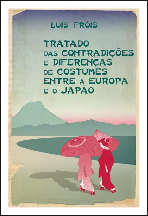 Tratado das Contradições e Diferenças de Costumes entre a Europa e o Japão