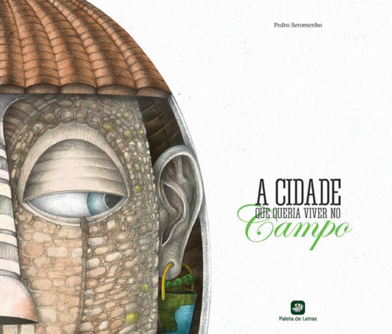 A Cidade que Queria Viver no Campo