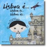 Lisboa é...