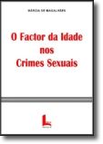 O Factor da Idade nos Crimes Sexuais