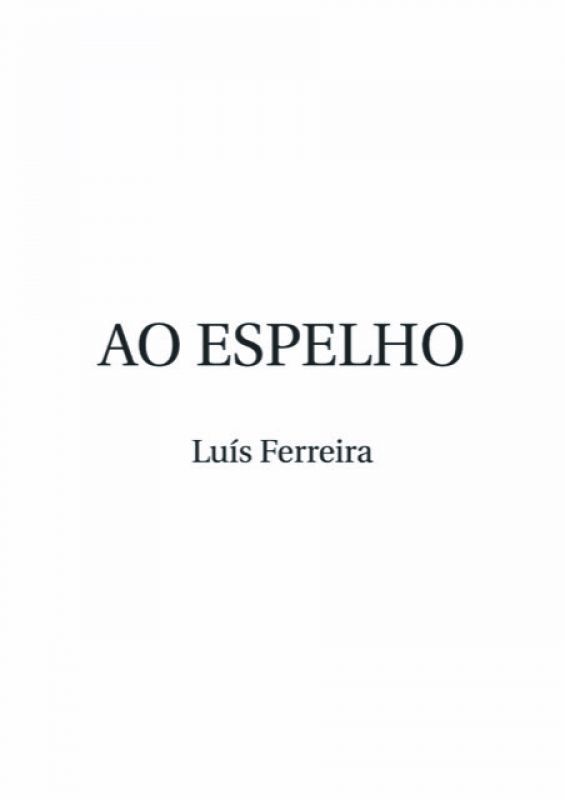 Ao Espelho