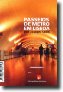 Passeios de Metro em Lisboa
