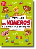 Treinar os Números e as Primeiras Operações