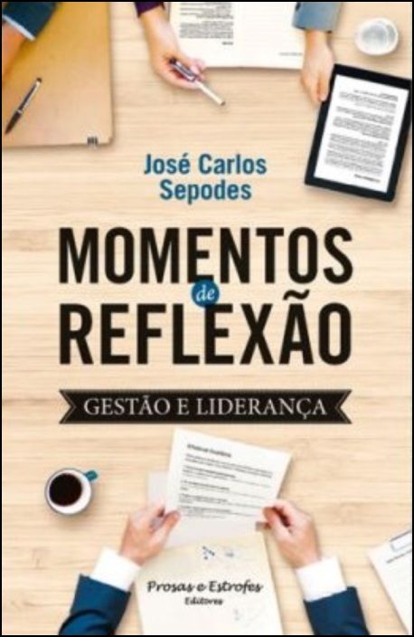 Momentos de Reflexão: gestão e liderança