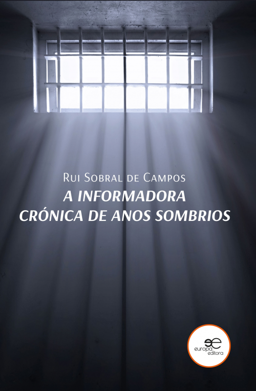 A Informadora - Crónica de Anos Sombrios