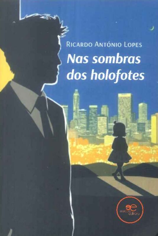 Nas Sombras dos Holofotes