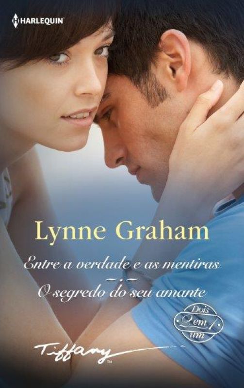 Entre a Verdade e as Mentiras / O Segredo do Seu Amante