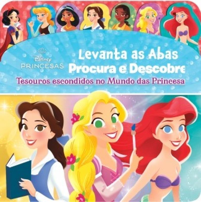 Tesouros Escondidos no Mundo das Princesas - Levanta as Abas - Procura e Descobre