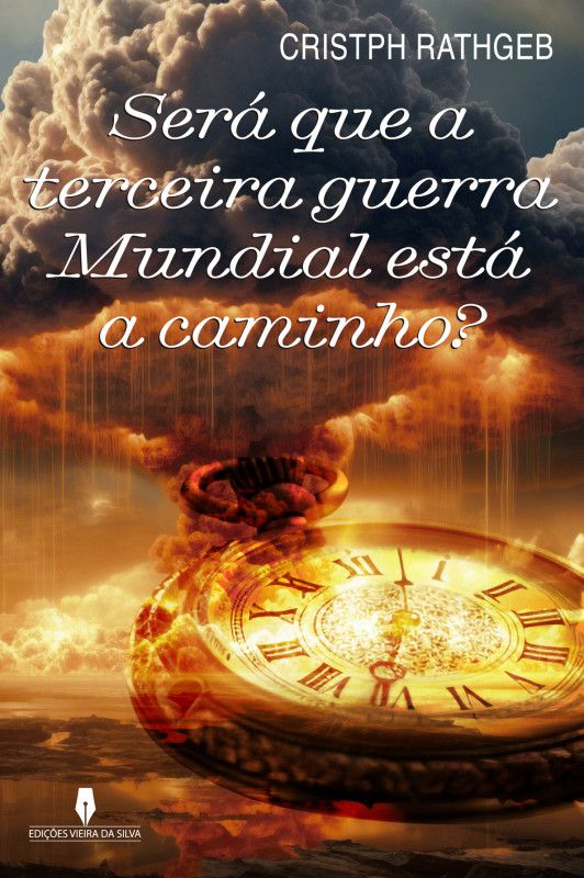 Será que a Terceira Guerra Mundial está a Caminho?