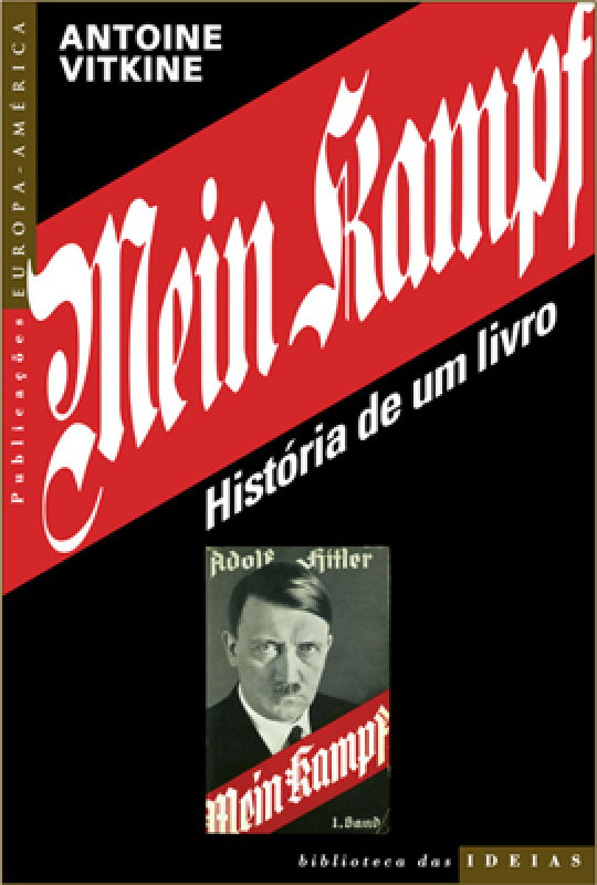 Mein Kampf - História De Um Livro