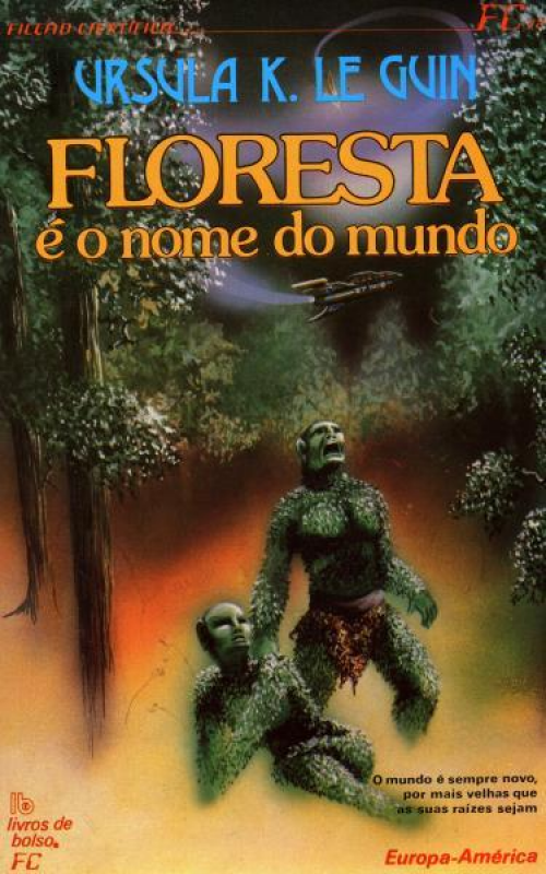 Floresta é o Nome do Mundo