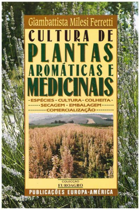 Cultura de Plantas Aromáticas e Medicinais