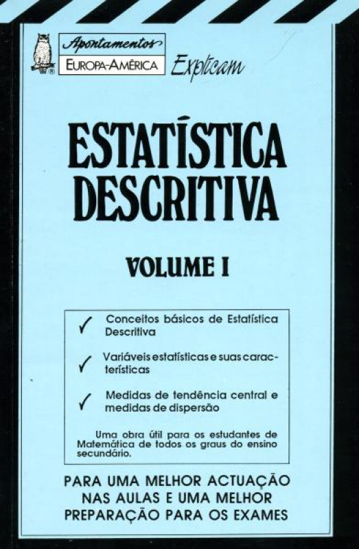 Estatística Descritiva - Vol. I