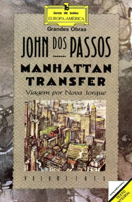 Manhattan Transfer - Vol. III - Viagem por Nova Iorque