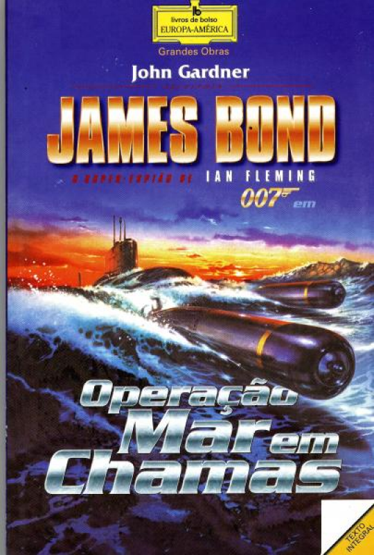 James Bond em Operação Mar em Chamas - 007 O Super-Espião de Ian Fleming