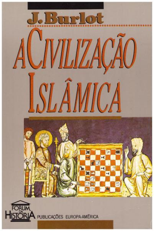 A Civilização Islâmica