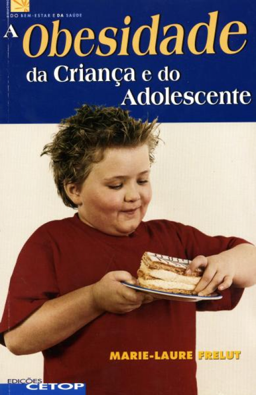 A Obesidade da Criança e Do Adolescente