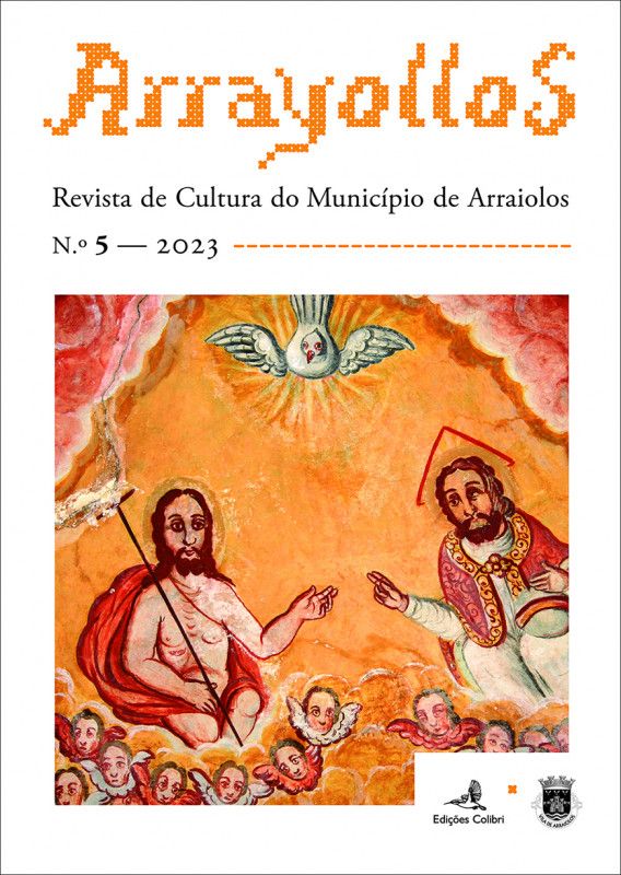 Arrayollos - Revista de Cultura do Município de Arraiolos - N.º 5 - 2023