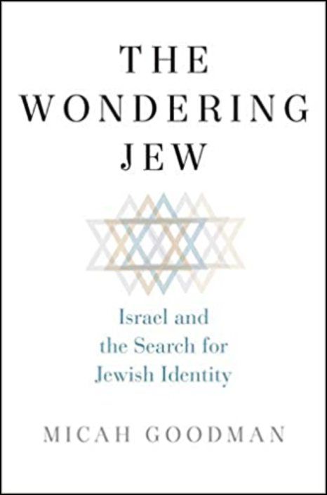 The Wondering Jew: Israel and the Search for Jewish Identity