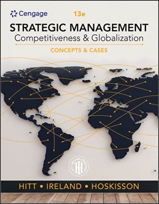Strategic Management: Concepts and Cases. Competitiveness and Globalization