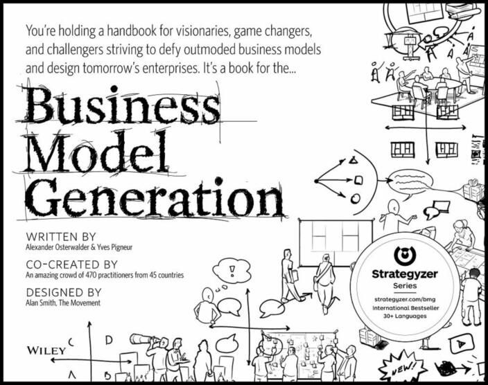 Business Model Generation : A