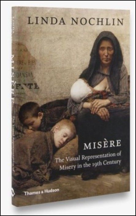 Misère: The Visual Representation of Misery in the 19th Century