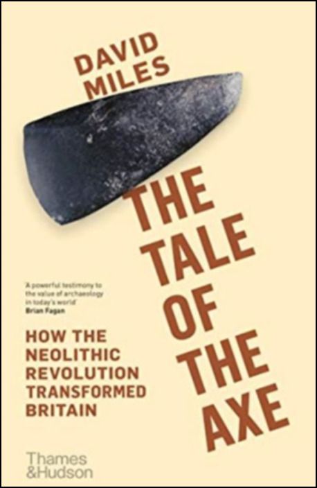 The Tale of the Axe: How the Neolithic Revolution Transformed Britain