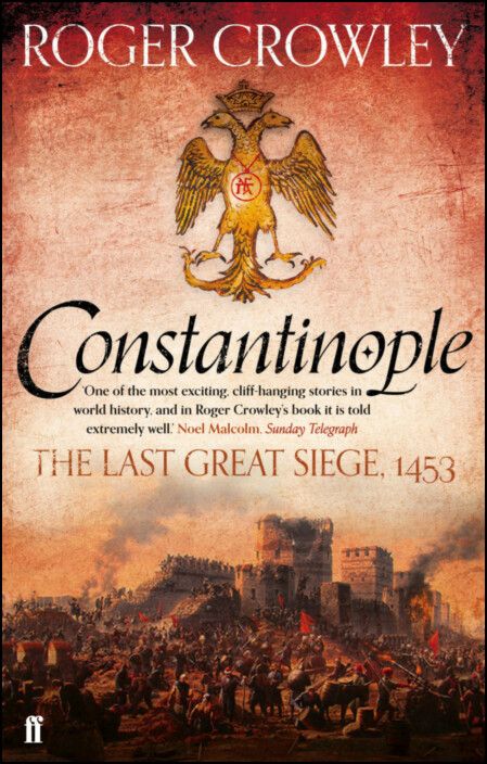 Constantinople: The Last Great Siege, 1453