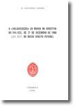 A «Vulgarização» da Marca na Directiva 89/104/CEE, de 21 de Dezembro de 1988 (ID EST, no nosso direito futuro)