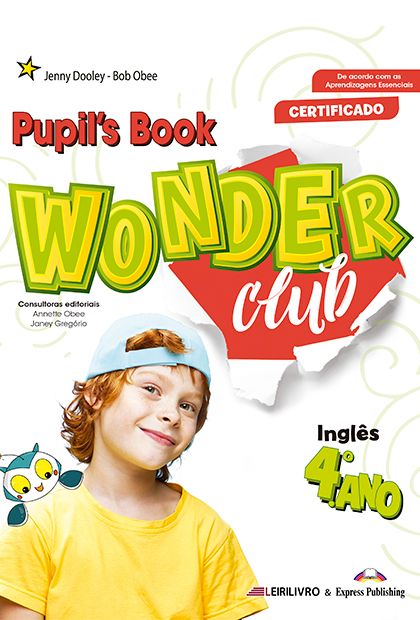 Wonder Club 4.º Ano - Livro Do Aluno + Licença Digital 2024