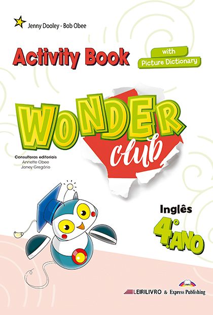 Wonder Club 4.º Ano - Livro De Atividades & Picture Dictionary 2024