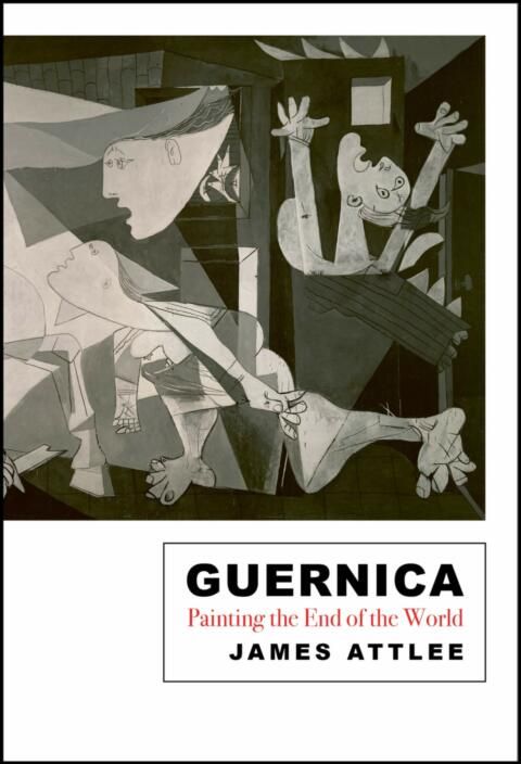 Guernica: The Life and Travels of a Painting