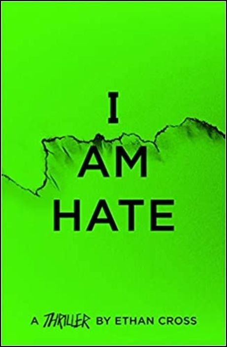 I Am Hate
