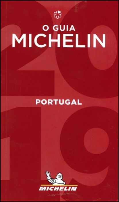 O Guia Michelin - Portugal 2019