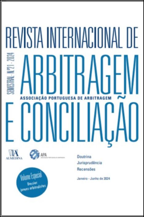 Revista Internacional de Arbitragem e Conciliação - Nº 21 - 2024