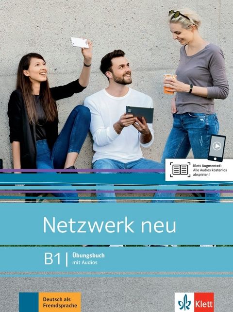 Netzwerk Neu B1 Übungsbuch 2024