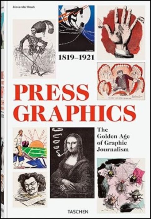 History Of Press Graphics 1819-1921