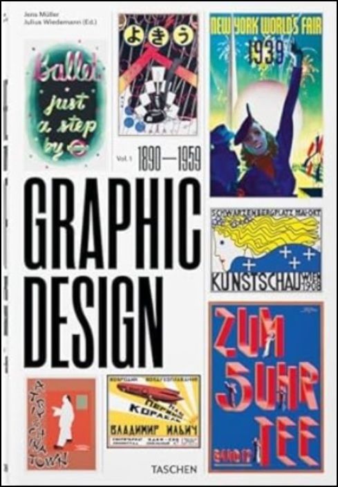The History of Graphic Design - 1890-1959 - Vol.1 