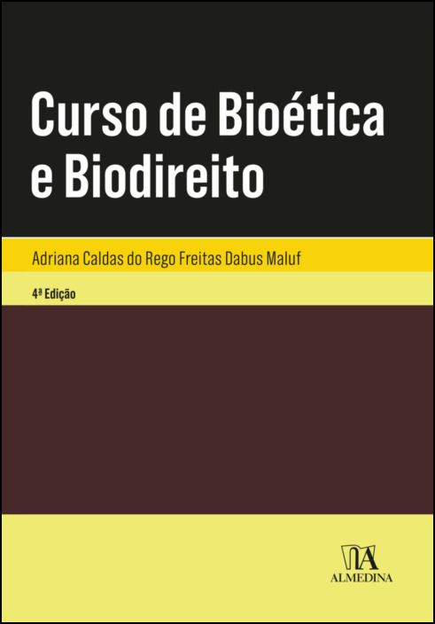 Curso de Bioética e Biodireito - 4ª Edição