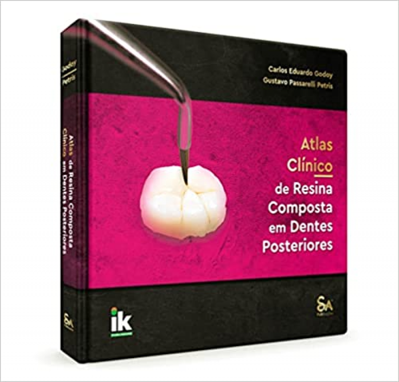 Atlas Clínico de Resina Composta em Dentes Posteriores