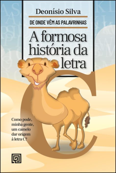 A Formosa História da Letra C