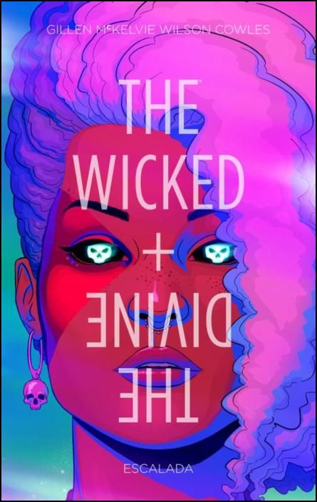 The Wicked + The Divine Vol 4 - Escalada