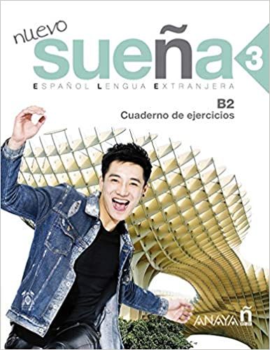 Nuevo Sueña 3 - Libro De Ejercicios B2 