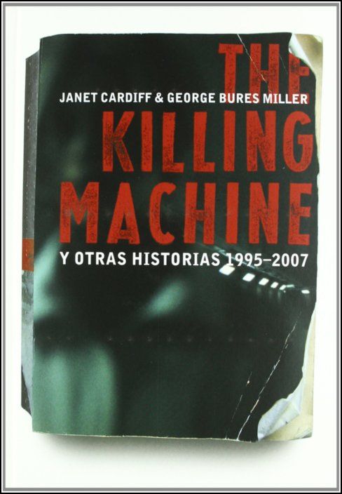 The Killing Machine y Otras Historias 1995-2007