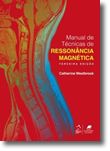 Manual de Técnicas de Ressonância Magnética