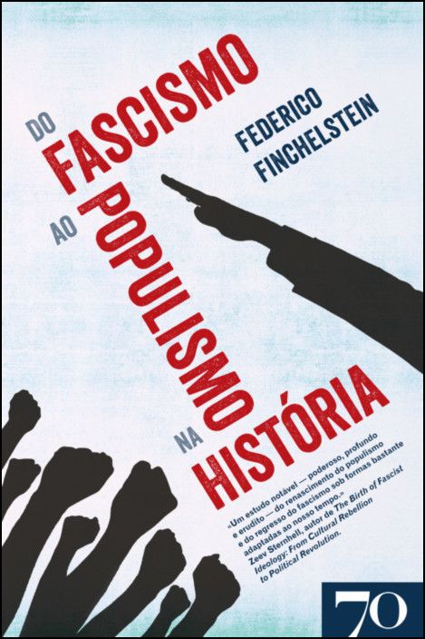 Do fascismo ao populismo na história - Edição Brasileira