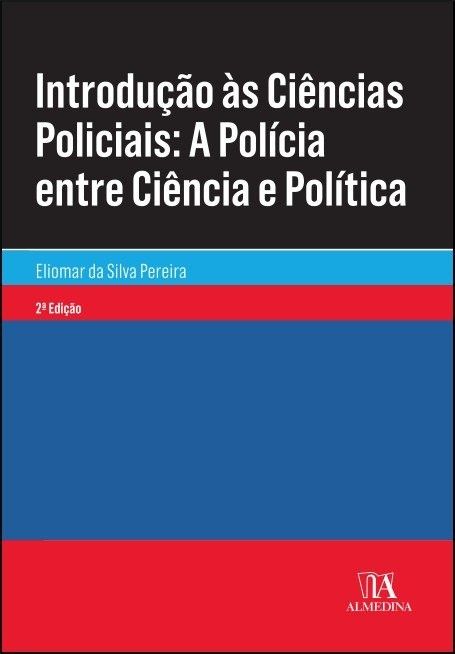 Introdução às Ciências Policiais - 2ª Edição