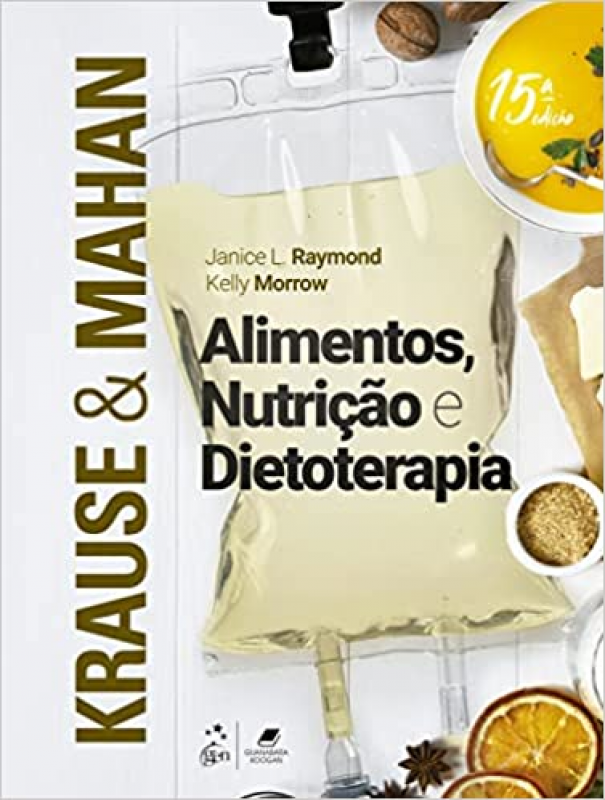 Krause e Mahan - Alimentos, Nutrição e Dietoterapia