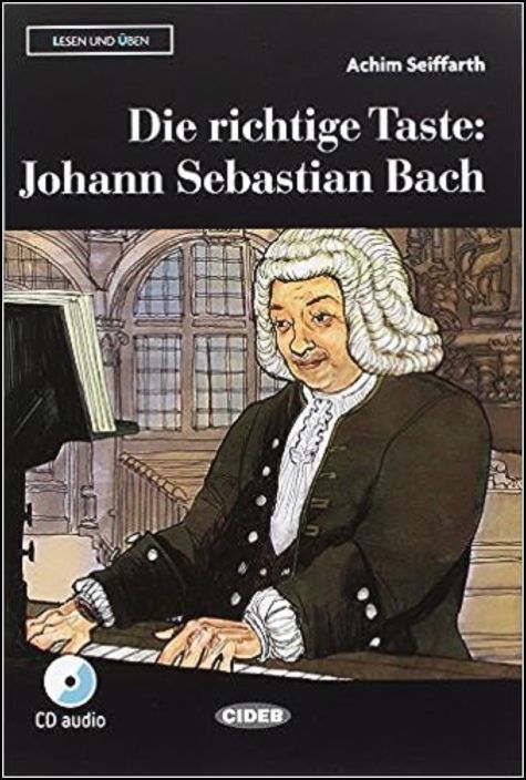 Die richtige Taste: Johann Sebastian Bach 