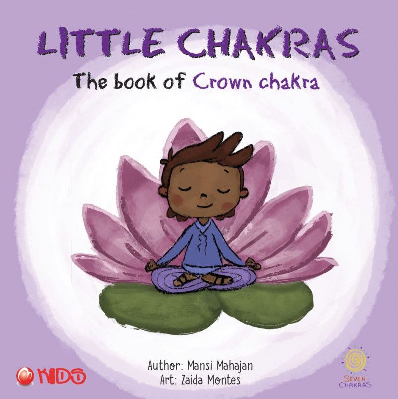 Little Chakra - The Book of Crown Chakra